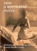 Daranus Dům U Roztržené panny - Perversní novela ze života šlechty