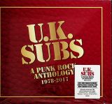 U.K. Subs A Punk Rock Anthology 1978 - 2017
