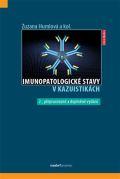 kolektiv autorů Imunopatologické stavy v kazuistikách