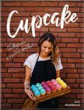 Hnidáková Lelí Cupcake - Velký sen o malém dortíku