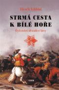 Sursum STRMÁ CESTA K BÍLÉ HOŘE