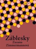 Zimmermannová Zuzana Záblesky