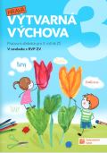 TAKTIK Výtvarná výchova - pracovní učebnice pro 3. ročník ZŠ