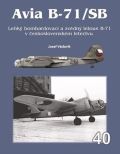 Jakab Avia B-71/SB - Lehký bombardovací a zvědný letoun B-71 v československém letectvu