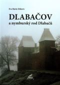 Stehlík Dlabačov a nymburský rod Dlabačů