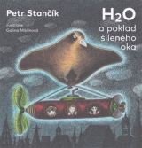 Stank Petr H2O a poklad lenho oka