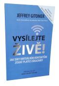 GRANT CARDONE CEE Vysílejte živě - Jak díky virtuálním kontaktům získat platící zákazníky