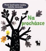 Svojtka & Co. První kontrastní knížka našeho miminka - Na procházce