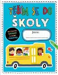 Svojtka & Co. Těším se do školy - se samolepkami