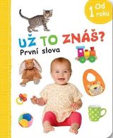 Svojtka & Co. Už to znáš? - První slova