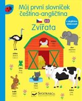Svojtka & Co. Můj první slovníček čeština -angličtina - Zvířata