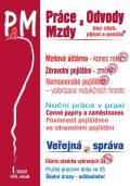 Jouza Ladislav Prce a mzdy 1/2022 Mzdov trna konec roku - Zmny ve zdravotnm pojitn, Parametry nemocenskh