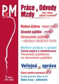 Jouza Ladislav Práce a mzdy 1/2022 Mzdová účtárna konec roku - Změny ve zdravotním pojištění, Parametry nemocenskéh