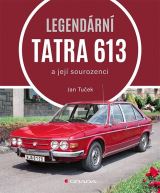 Grada Legendární Tatra 613 a její sourozenci