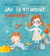 Pikola Jak si vychovat sourozence