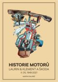 Moto Public Historie motorů Laurin & Klement a ŠKODA