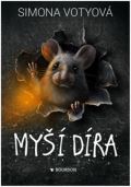 Bourdon Myší díra