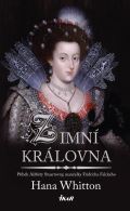Whitton Hana Zimní královna
