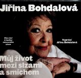 Prh Mj ivot mezi slzami a smchem - CDMp3 (vyprv Jiina Bohdalov)