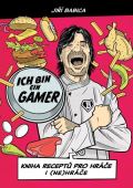 Eminent Komiksová kuchařka Ich bin ein Gamer - Kniha receptů pro hráče i (ne)hráče