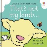 Watt Fiona That´s not my lamb...