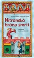 MOBA Nitranská brána smrti