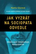 Dům Harfa Jak vyzrát na sociopata odvedle