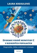 Triton Epidemie virové hepatitidy C v rizikových populací