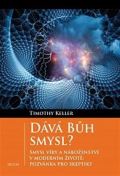 Triton Dává Bůh smysl?