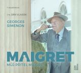 Simenon Georges Můj přítel Maigret - CDmp3 (Čte Jan Vlasák)