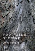Hálová Kateřina Podtrženo sečteno