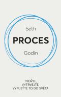 Godin Seth Proces / Tvote, vytrvejte, vypuste to do svta