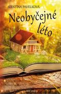 Naše vojsko Neobyčejné léto
