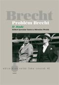 KANT Problém Brecht II - Jinde