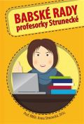ALMI Babské rady profesorky Strunecké