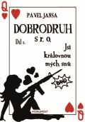 Monument Dobrodruh s r. o. 2 - Jsi královnou mých snů