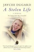 Dugardová Jaycee A Stolen Life