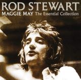 Stewart Rod Maggie May: The Essential Collection