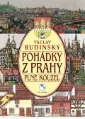 Budinský Václav Pohádky z Prahy plné kouzel
