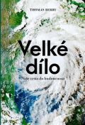 Malvern Velké dílo