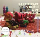 Dokořán Participace v umění a ve výchově