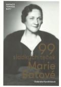 Nadace Tomáše Baťi 99 sladkých teček Marie Baťové