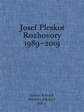 Arbor Vitae Josef Pleskot. Rozhovory 1989–2019