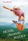 Naše vojsko Deník chaotické matky