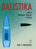 Naše vojsko Balistika