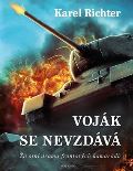 Naše vojsko Voják se nevzdává