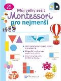 Svojtka & Co. Mj velk seit - Montessori pro nejmen