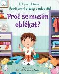 Daynes Katie Proč se musím oblékat? - Kuk pod okénko