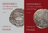 Pánek Jaroslav Historici ve víru raného novověku