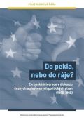 Centrum pro studium demokracie a kultury Do pekla, nebo do ráje?
